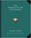 The Problem Of The Lost Radium book written by Jacques Futrelle