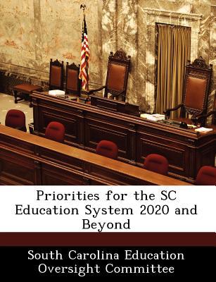 Priorities for the SC Education System 2020 and Beyond magazine reviews