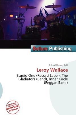 Leroy Wallace magazine reviews