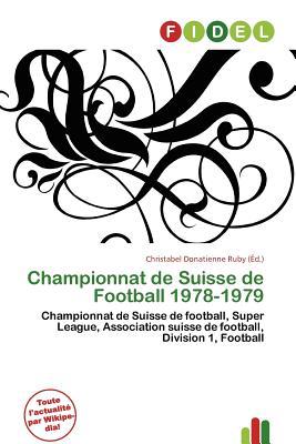 Championnat de Suisse de Football 1978-1979 magazine reviews