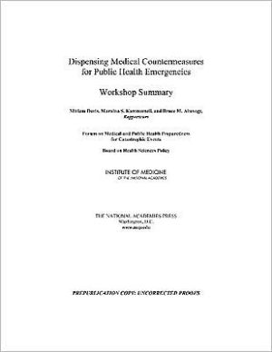 Dispensing Medical Countermeasures for Public Health Emergencies magazine reviews