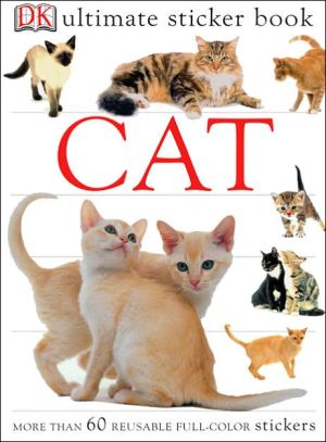 Cat (Ultimate Sticker Books Series) book written by DK Publishing