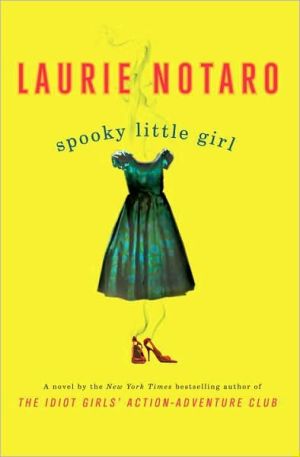 Spooky Little Girl written by Laurie Notaro
