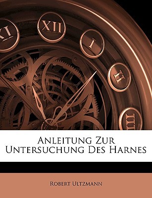 Anleitung Zur Untersuchung Des Harnes magazine reviews
