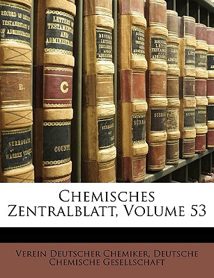 Chemisches Zentralblatt, Volume 53 magazine reviews