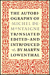 The Autobiography of Michel de Montaigne book written by Marvin Lowenthal