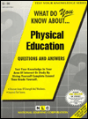 What Do You Know About...Physical Education Questions and Answers magazine reviews