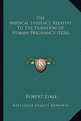 The Medical Evidence Relative to the Duration of Human Pregnancy magazine reviews
