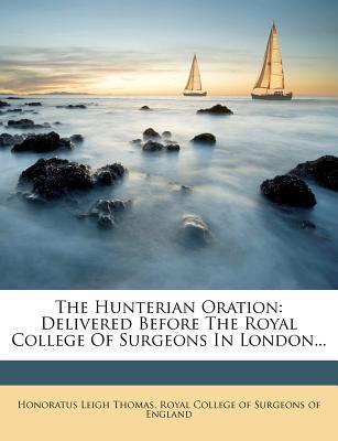 The Hunterian Oration magazine reviews