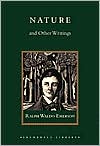 Nature and Other Writings book written by Ralph Waldo Emerson