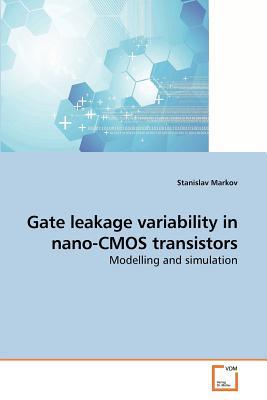 Gate Leakage Variability in Nano-CMOS Transistors magazine reviews