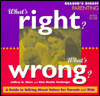 What's Right What's Wrong magazine reviews
