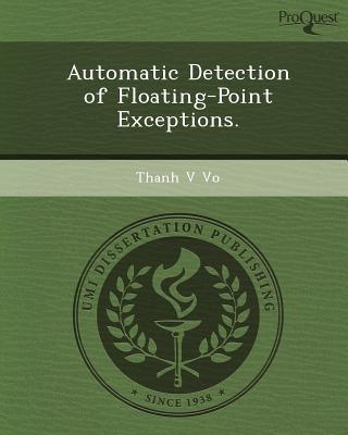 Automatic Detection of Floating-Point Exceptions. magazine reviews