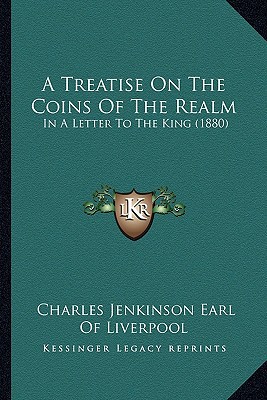 A Treatise on the Coins of the Realm magazine reviews
