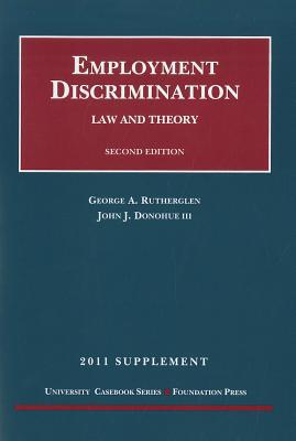 Employment Discrimination, Law and Theory, 2011 Supplement magazine reviews
