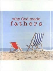 Why God Made Fathers magazine reviews