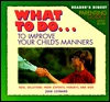 What to Do to Improve Your Child's Manners magazine reviews