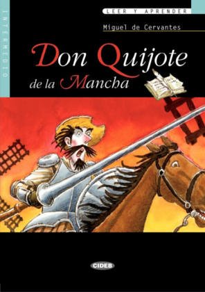Don Quijote de la Mancha book written by Miguel de Cervantes Saavedra