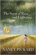 The Scent of Rain and Lightning book written by Nancy Pickard