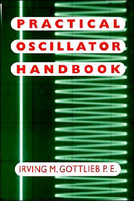 Practical Oscillator Handbook book written by Irving Gottlieb