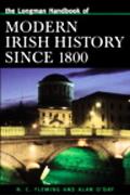 Longman Handbook of Modern Irish History since 1800 book written by Alan ODay