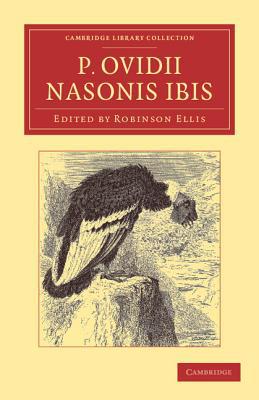 P. Ovidii Nasonis Ibis magazine reviews