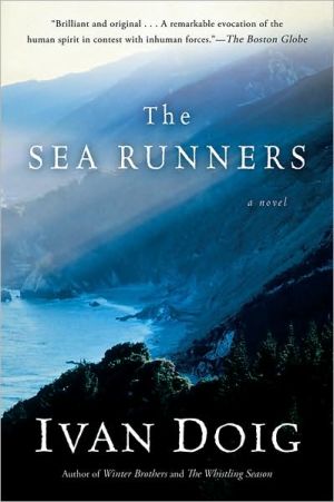 The Sea Runners written by Ivan Doig