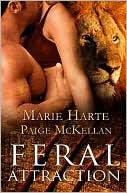 Feral Attraction book written by Marie Harte