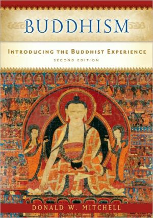 Buddhism: Introducing the Buddhist Experience book written by Donald W. Mitchell