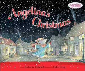 Angelina's Christmas book written by Katharine Holabird
