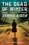 The Dead of Winter (John Madden Series #3) book written by Rennie Airth
