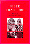 Fiber Fracture book written by M. Elices, J. Llorca