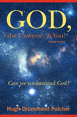 God, the Universe, & You! Second Edition magazine reviews