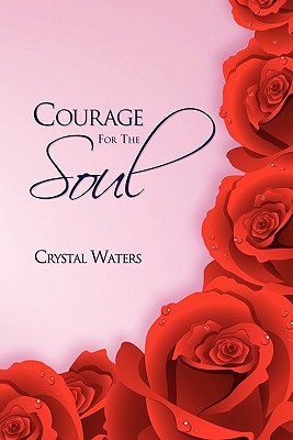 Courage for the Soul magazine reviews