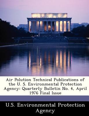 Air Polution Technical Publications of the U. S. Environmental Protection Agency magazine reviews