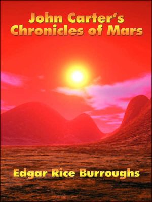 John Carter's Chronicles of Mars magazine reviews