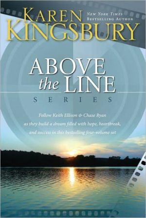Above the Line Series Boxed Set book written by Karen Kingsbury