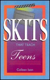 Skits That Teach Teens magazine reviews