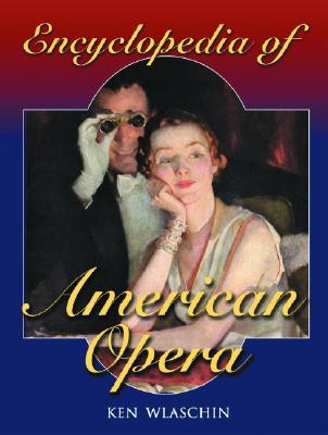 Encyclopedia of American Opera magazine reviews
