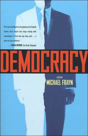 Democracy book written by Michael Frayn