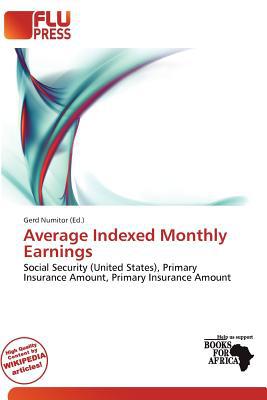 Average Indexed Monthly Earnings magazine reviews