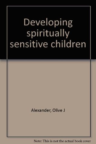 Developing Spiritually Sensitive Children magazine reviews