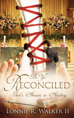 Be Ye Reconciled magazine reviews
