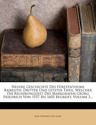Neuere Geschichte Des F?rstenthums Baireuth magazine reviews