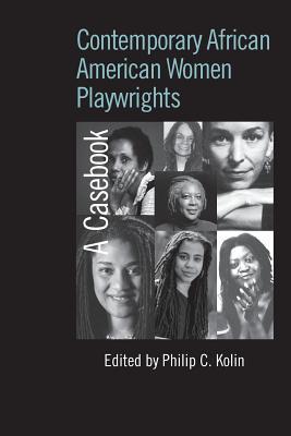 Contemporary African American Women Playwrights magazine reviews