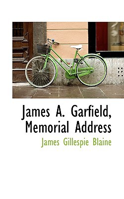 James A. Garfield, Memorial Address magazine reviews