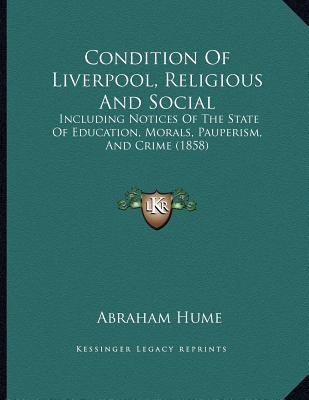 Condition of Liverpool, Religious and Social magazine reviews