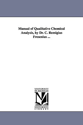 Manual of Qualitative Chemical Analysis magazine reviews
