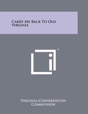 Carry Me Back to Old Virginia magazine reviews