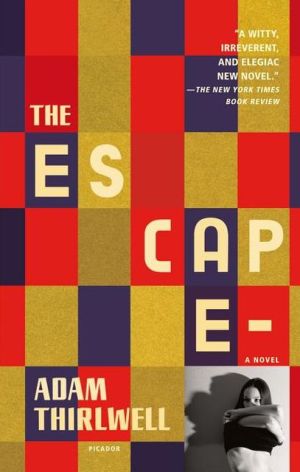 The Escape written by Adam Thirlwell